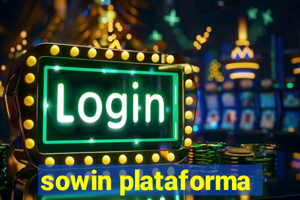 sowin plataforma